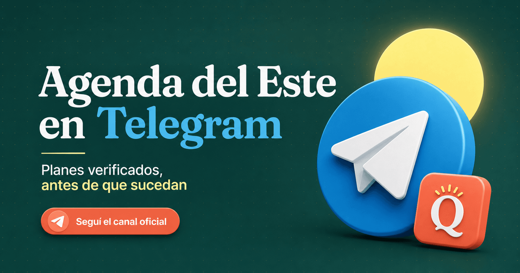Agenda del Este en Telegram: planes verificados antes de que sucedan